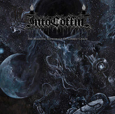 Into Coffin : The Majestic Supremacy of Cosmic Chaos